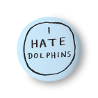 I Hate Dolphins